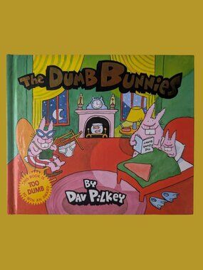5/$20 The Dumb Bunnies Hardcover by Dav Pilkey